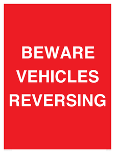 BEWARE VEHICLES REVERSING